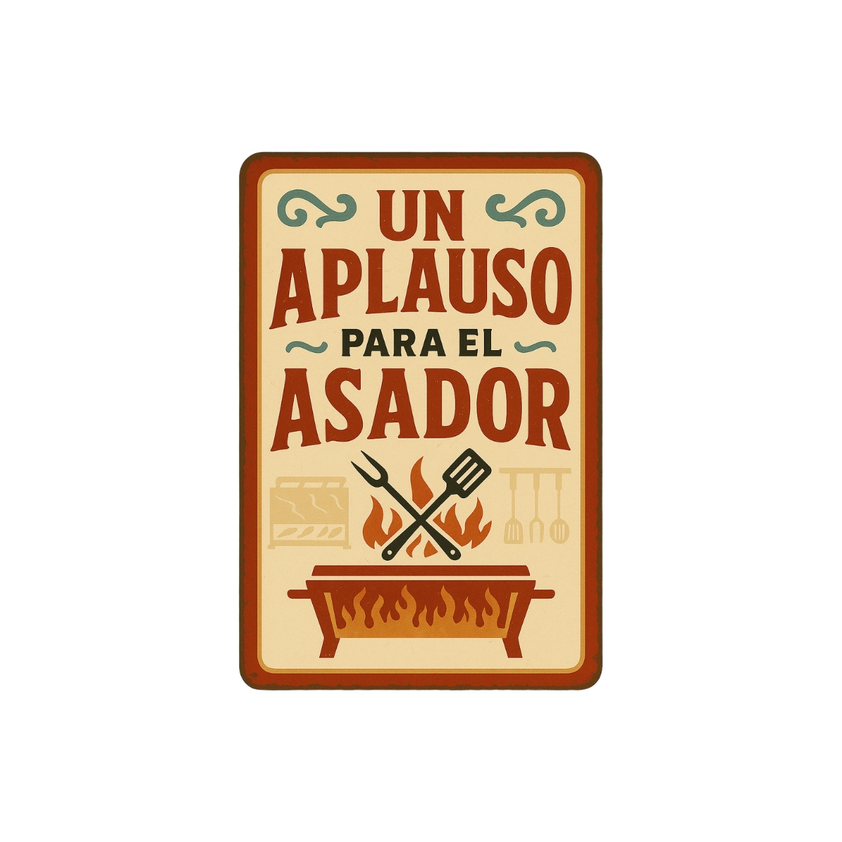 Pegatina "Un Aplauso Para El Asador"